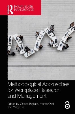 Methodological Approaches for Workplace Research and Management 1