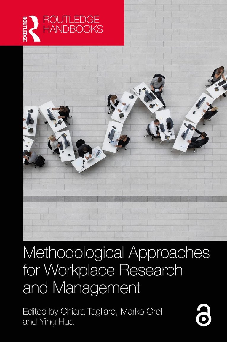 Methodological Approaches for Workplace Research and Management 1