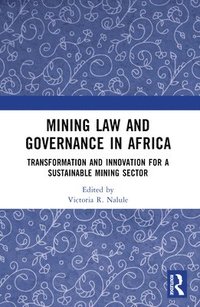 bokomslag Mining Law and Governance in Africa