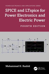 bokomslag SPICE and LTspice for Power Electronics and Electric Power