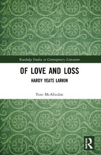 bokomslag Of Love and Loss