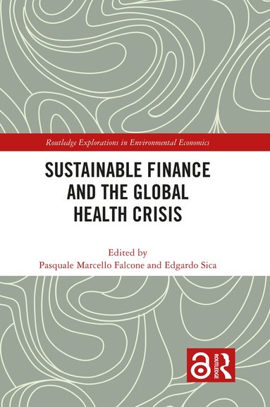 bokomslag Sustainable Finance and the Global Health Crisis