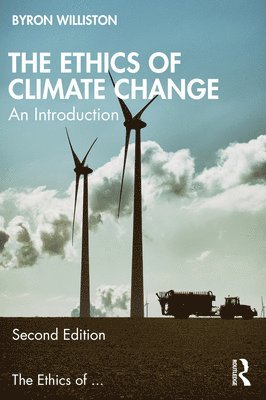 bokomslag The Ethics of Climate Change