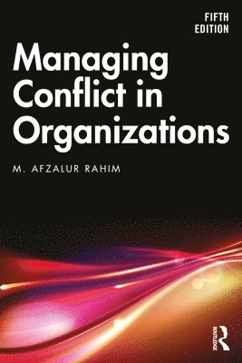 bokomslag Managing Conflict in Organizations