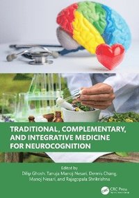 bokomslag Traditional, Complementary, and Integrative Medicine for Neurocognition