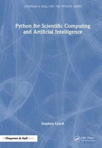 bokomslag Python for Scientific Computing and Artificial Intelligence