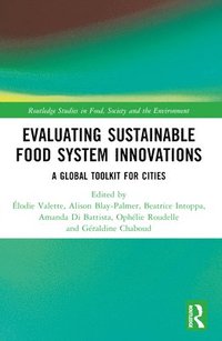 bokomslag Evaluating Sustainable Food System Innovations