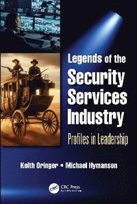 bokomslag Legends of the Security Services Industry