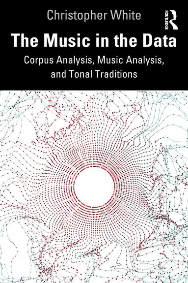 Christopher White - Music in the Data, Häftad