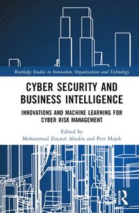 bokomslag Cyber Security and Business Intelligence