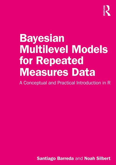 bokomslag Bayesian Multilevel Models for Repeated Measures Data