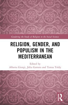 Religion, Gender, and Populism in the Mediterranean 1