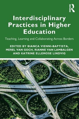 bokomslag Interdisciplinary Practices in Higher Education