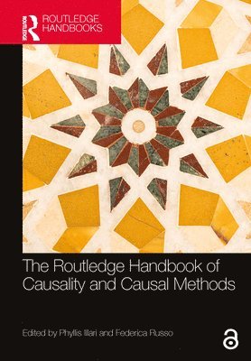 The Routledge Handbook of Causality and Causal Methods 1