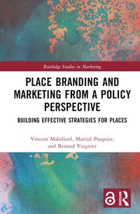 bokomslag Place Branding and Marketing from a Policy Perspective