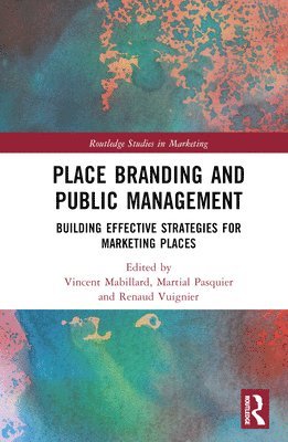 Place Branding and Marketing from a Policy Perspective 1