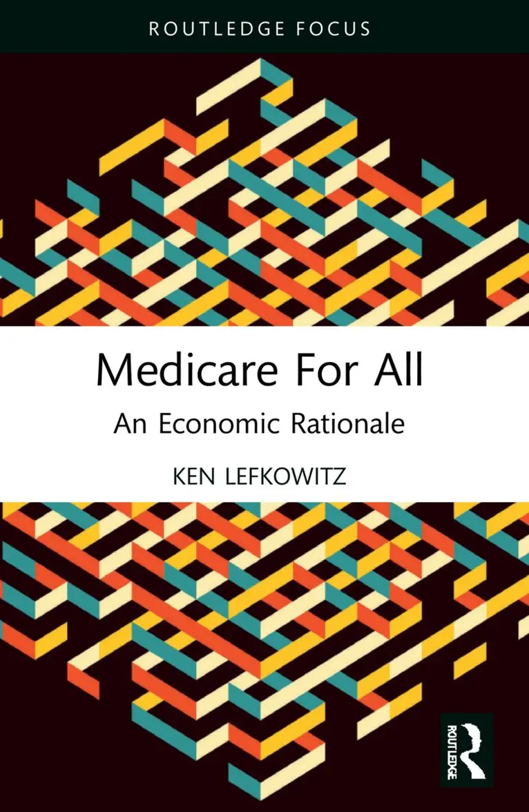 Ken Lefkowitz - Medicare for All, Häftad. Tillgänglighet: Lägg i varukorg