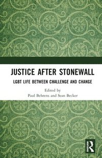 bokomslag Justice After Stonewall