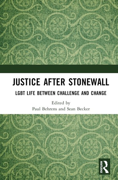 Paul Behrens, Sean Becker - Justice After Stonewall, Inbunden