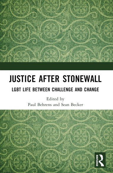 Paul Behrens, Sean Becker - Justice After Stonewall, Häftad