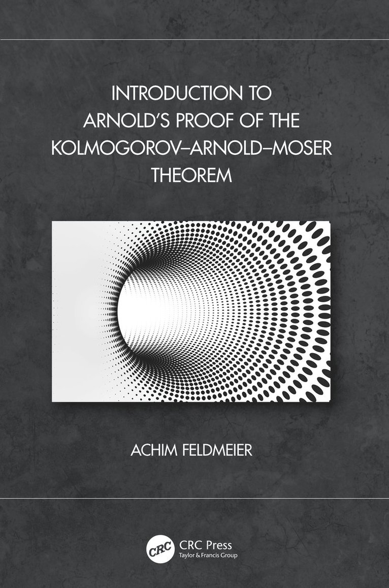 Introduction to Arnolds Proof of the KolmogorovArnoldMoser Theorem 1