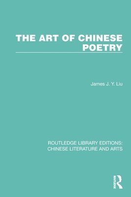 bokomslag The Art of Chinese Poetry