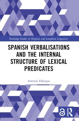 Spanish Verbalisations and the Internal Structure of Lexical Predicates 1