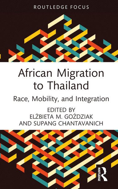 bokomslag African Migration to Thailand