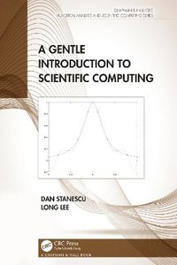 bokomslag A Gentle Introduction to Scientific Computing