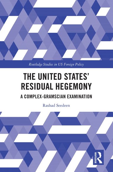 bokomslag United States' Residual Hegemony