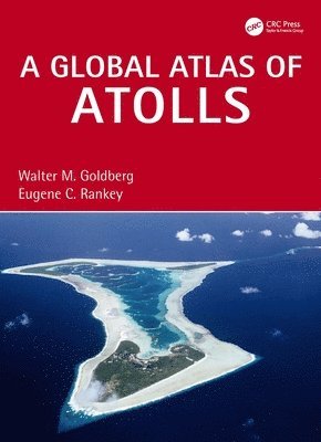 A Global Atlas of Atolls 1