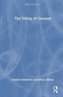 Ethics of Consent