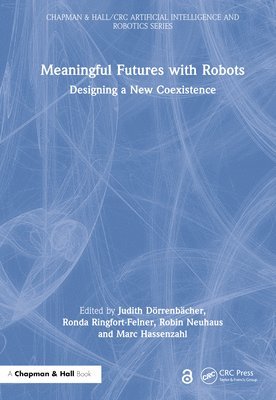 Meaningful Futures with Robots 1