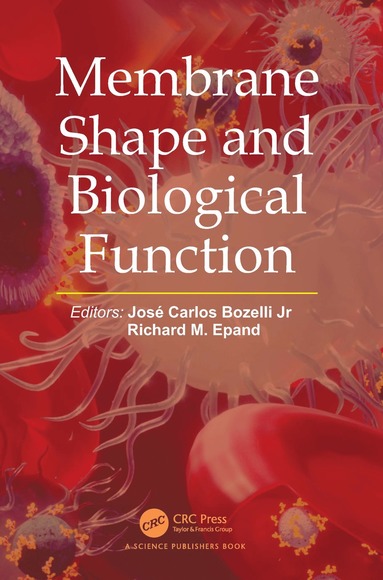 bokomslag Membrane Shape and Biological Function