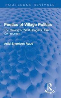 bokomslag Poetics of Village Politics