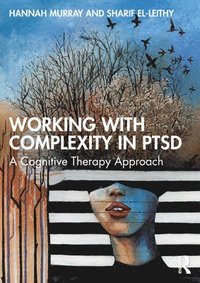 bokomslag Working with Complexity in PTSD