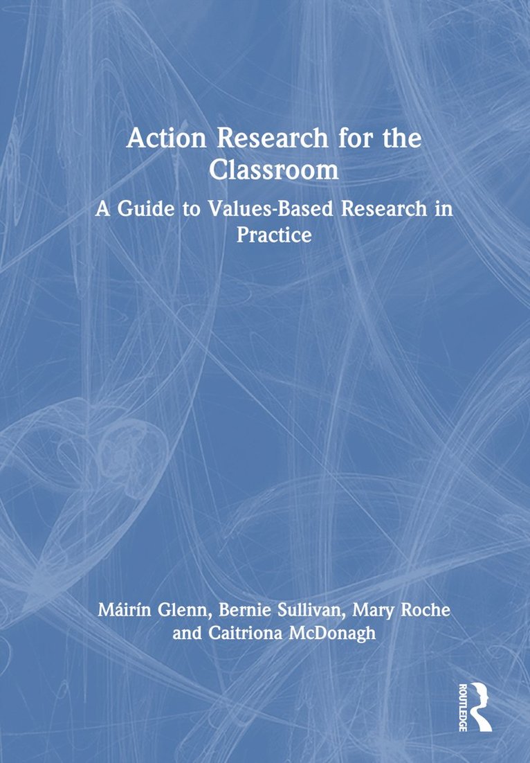 Action Research for the Classroom 1