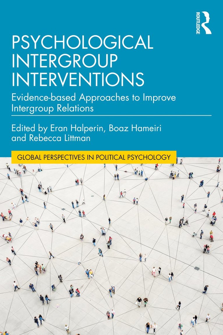 Psychological Intergroup Interventions 1