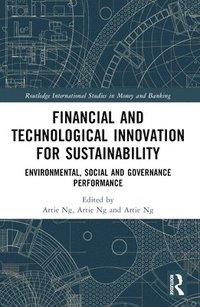 bokomslag Financial and Technological Innovation for Sustainability
