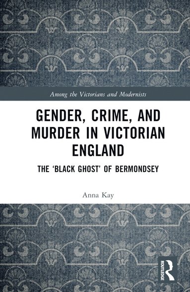 bokomslag Gender, Crime, and Murder in Victorian England