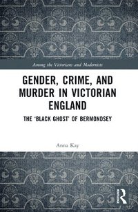 bokomslag Gender, Crime, and Murder in Victorian England