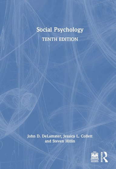 John D. DeLamater, Jessica L. Collett, Steven Hitlin - Social Psychology, Inbunden