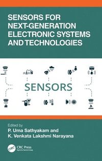 bokomslag Sensors for Next-Generation Electronic Systems and Technologies