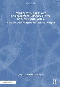 bokomslag Working With Adults with Communication Difficulties in the Criminal Justice System