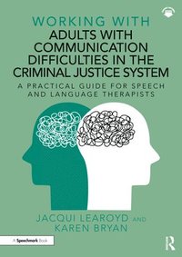 bokomslag Working With Adults with Communication Difficulties in the Criminal Justice System