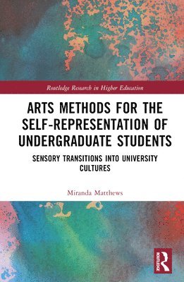 Arts Methods for the Self-Representation of Undergraduate Students 1