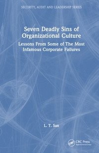 bokomslag Seven Deadly Sins of Organizational Culture