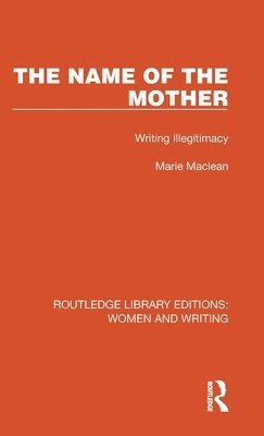 Marie Maclean, Marie MacLean - Name of the Mother, Inbunden