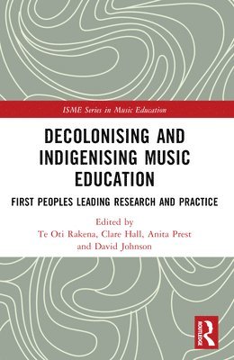 Decolonising and Indigenising Music Education