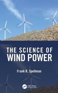 bokomslag The Science of Wind Power